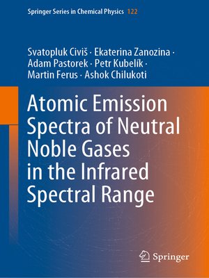 cover image of Atomic Emission Spectra of Neutral Noble Gases in the Infrared Spectral Range